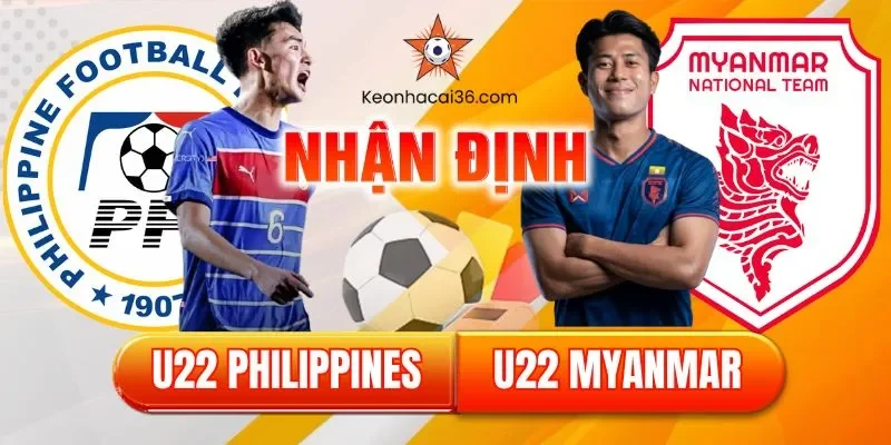 Nhận Định Bóng Đá Nam SEA Games 2025: U22 Philippines vs U22 Myanmar – 16h00 Ngày 5/12/2025